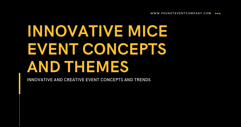 MICE event concepts and themes